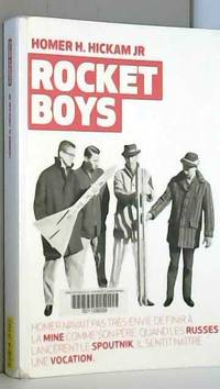 cover of ROCKET BOYS: HOMER N'AVAIT PAS TRES ENVIE DE FINIR A LA MINE COMME SON PERE. QUAND LES RUSSES