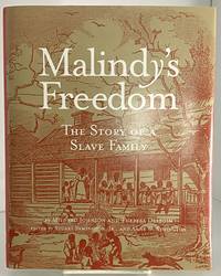 Malindy's Freedom: The Story of a Slave Family