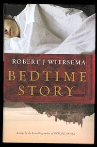 BEDTIME STORY. by Wiersema, Robert J - 2010