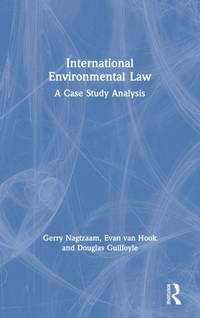International Environmental Law: A Case Study Analysis