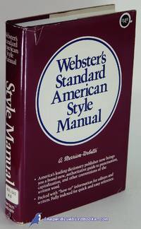 Webster's Standard American Style Manual by John M. (editor) MORSE - Hardcover - 1985 - from Bluebird Books (SKU: 50660)