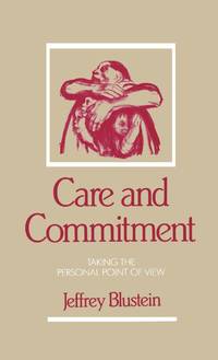 Care and Commitment: Taking the Personal Point of View
