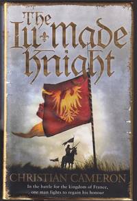 The Ill-Made Knight (Ill Made)
