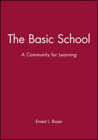 The Basic School: A Community for Learning