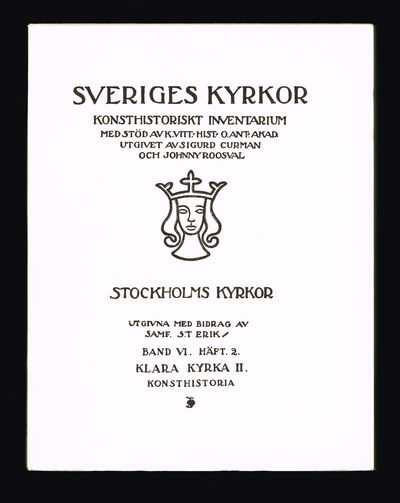 Klara kyrka i Stockholm. 2. Byggnadshistoria och…