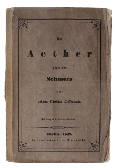 Der Aether gegen den Schmerz. - [