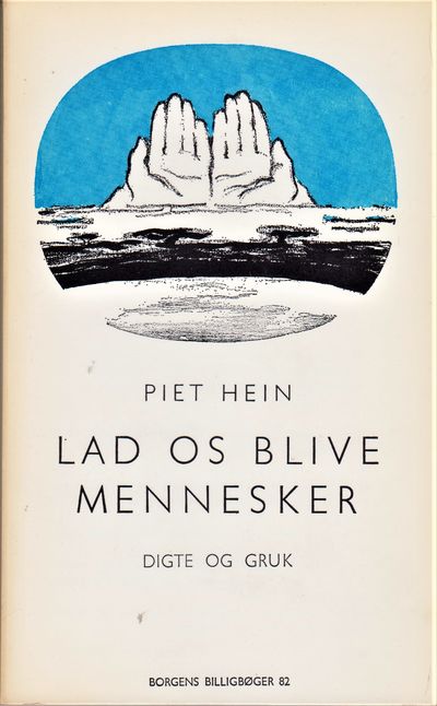 Lad os blive mennesker. Digte og gruk