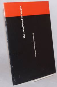 image of The dada period in Cologne; selections from the Fick-Eggert collection