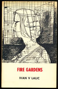 FIRE GARDENS. Selected Poems 1956-1969