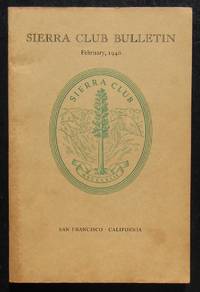 cover of SIERRA CLUB BULLETIN 1940 Volume XXV Number 1