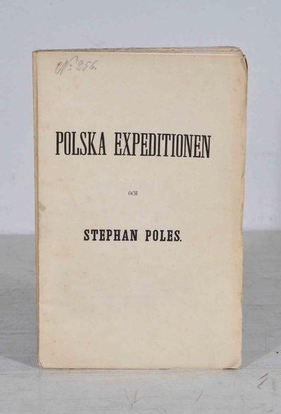 Polska expeditionen och Stephan Poles.