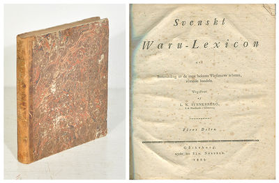 Svenskt waru-lexicon uti sammandrag ur de mest…