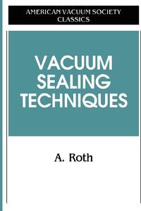 Vacuum Sealing Techniques