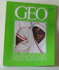 GEO n°17 juillet 1980 Transsibérien Hawaii Zimbabwe Condor Bresil Guilin