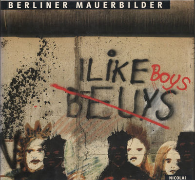 BERLINER MAUERBILDER.