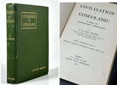 Civilisation in Congoland. A Story of…
