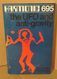 Harmonic 695 the UFO and Anti-Gravity