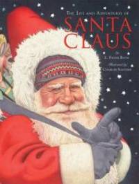 image of The Life and Adventures of Santa Claus