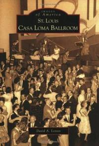 St. Louis Casa Loma Ballroom