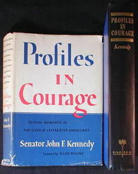 Profiles in Courage by Kennedy, John F - 1956