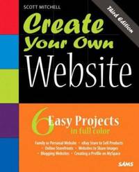 Create Your Own Website [With CDROM]