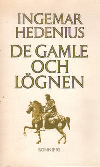 DE GAMLE OCH LÖGNEN.
