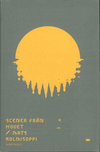 SCENER FRÅN HOVET.