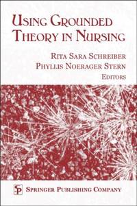 Using Grounded Theory In Nursing
