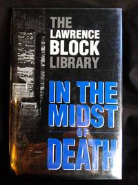 In the Midst of Death by Lawrence Block - 1976