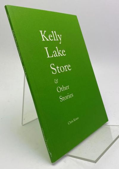 Kelly Lake Store & Other Stories.
