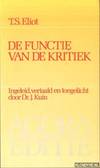 De functie van de kritiek, Ingeleid, vertaald en toegelicht door Dr. J. Kuin