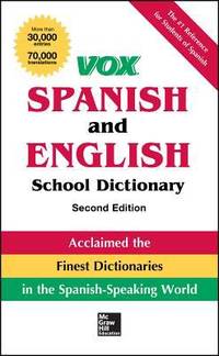 Vox Spanish and English School Dictionary, Paperback, 2nd Edition