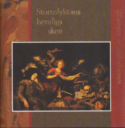 Stormlyktans hemliga sken. 100 sonetter om jubel…