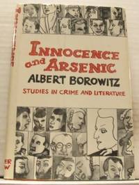 Innocence and Arsenic. Studies in Crime and…