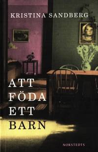 Att föda ett barn.
