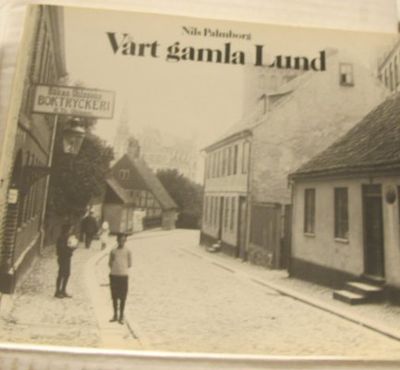 Vårt gamla Lund.