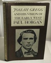 image of Josiah Gregg and His Vision of the Early West
