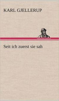 Seit Ich Zuerst Sie Sah