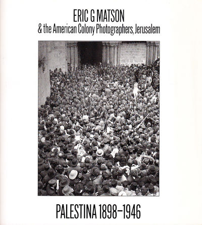 Eric G Matson & the American Colony…