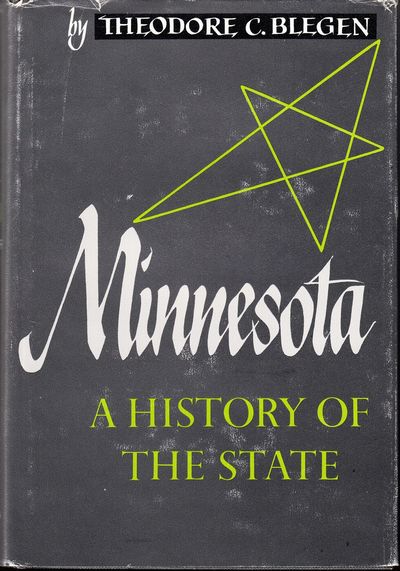 Minnesota. A history of the state.