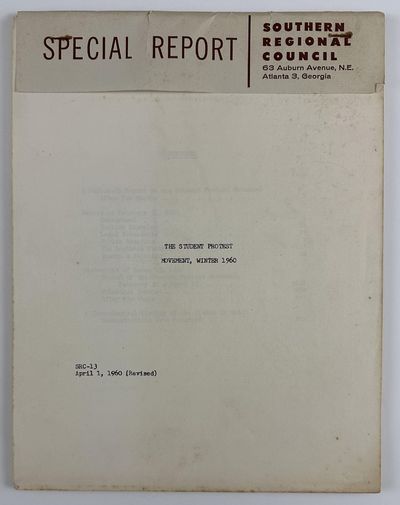 The Student Protest Movement, Winter 1960 [caption title]