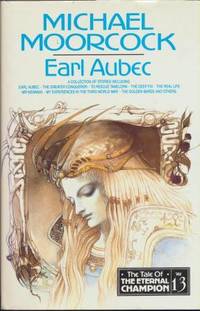 EARL AUBEC and other stories by Moorcock Michael - 1993