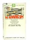 The Running Spy.