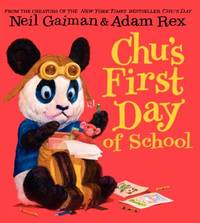 Chu&#039;s First Day of School by Neil Gaiman - 2014