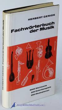 Fachwörterbuch der Musik: 5000 Stichworte, 220 Notenbeispiele, 250  Illustrationen...