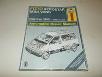 Ford Aerostar Mini-Vans 1986-1996, 2WD Wheel Drive Models (Haynes Automotive Repair Manual Series)