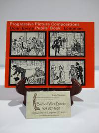 Progressive Picture Compositions Pupils' Book