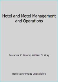 Hotel and Motel Management and Operations