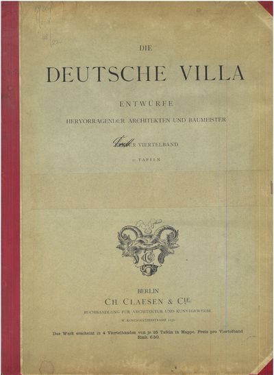 Die deutsche Villa. Entwürfe Hervorragender…