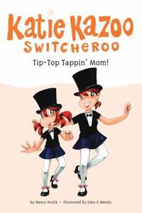 Tip-Top Tappin&#039; Mom! #31 by Nancy Krulik - 2009